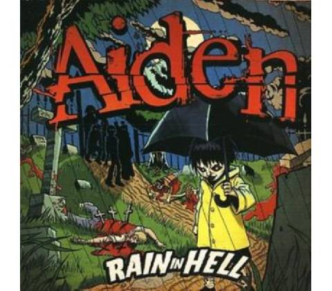 AIDEN: RAIN IN HELL CD