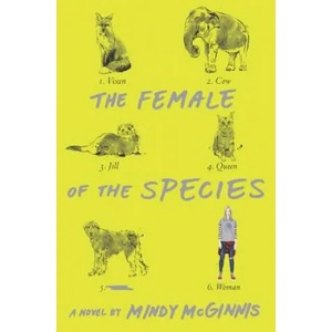 The Female of the Species | Mindy McGinnis (ISBN: 9780062320896)