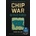Chip War