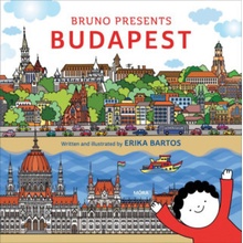 Bruno presents Budapest