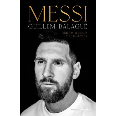 GUILLEM BALAGUE - Messi