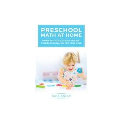 Preschool Math at Home | Kate Snow