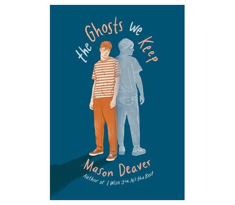 The Ghosts We Keep