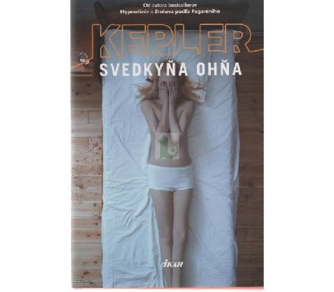 Ohnivý svedok - Lars Kepler