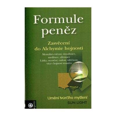 Formule peněz Light Sun CZ
