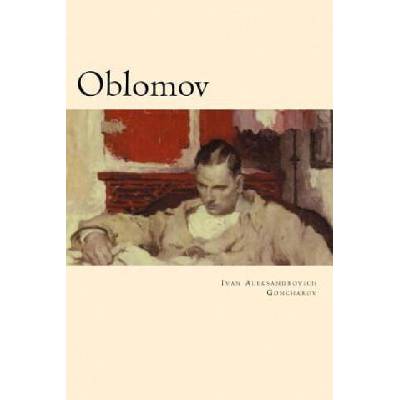 Oblomov | Ivan Aleksandrovich Goncharov