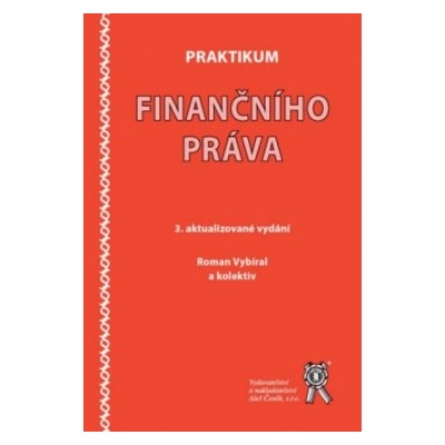 Praktikum finančního práva, 3. aktualizované vydání