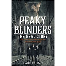 Peaky Blinders: The Real Story