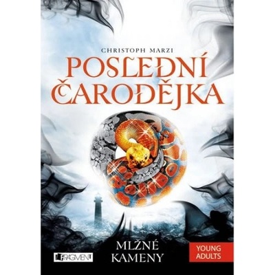 Poslední čarodějka Mlžné kameny