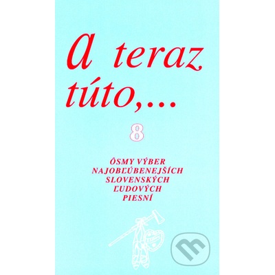 A teraz túto,8 - Dušan Bohuš