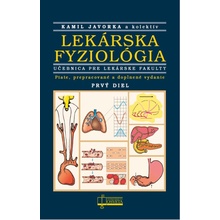 Lekárska fyziológia - Kamil Javorka a kolektiv