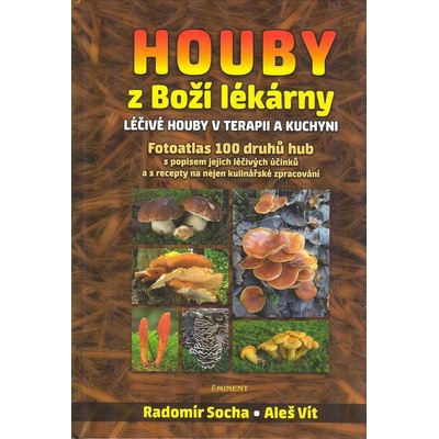 Houby z Boží lékárny