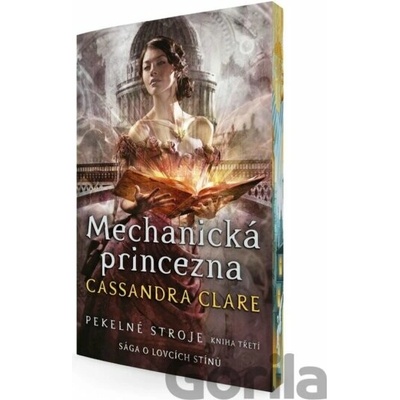 Mechanická princezna - Cassandra Clare