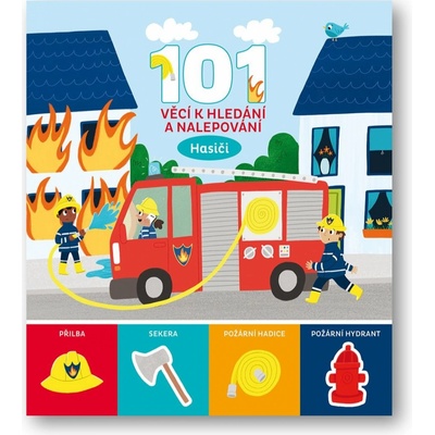 101 věcí k hledání a nalepování Hasiči