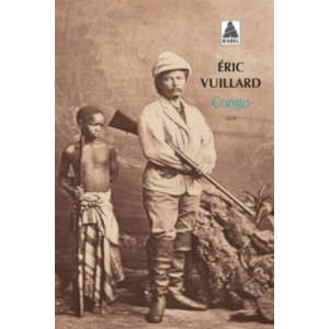 Congo | Eric Vuillard (ISBN: 9782330034191)