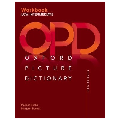 Oxford Picture Dictionary Third Ed. Low-Intermediate Workbook