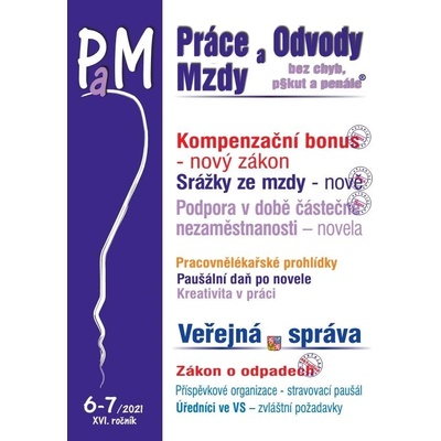 Práce a mzdy 6-7/2021 – Zákon o kompenzačním bonusu