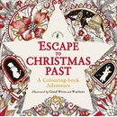 Escape to Christmas Past: A Colouring Book Ad... - Good Wives and Warriors