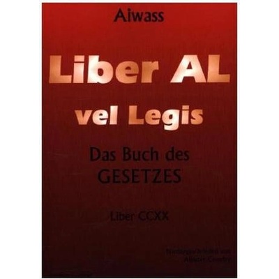 Das Buch des Gesetzes, Liber Al vel Legis Textausgabe