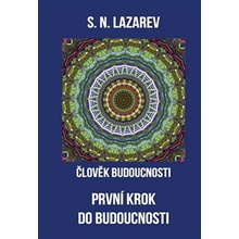 Člověk budoucnosti - S.N. Lazarev