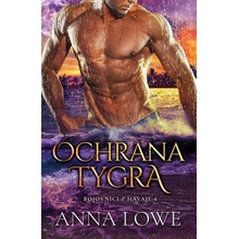 Ochrana tygra 4 - Anna Lowe