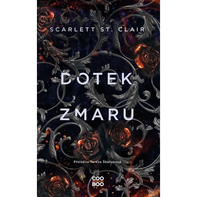 Dotek zmaru - Scarlett St. Clair