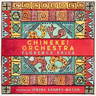 Chineke! Orchestra - Florence Price CD