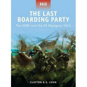 Last Boarding Party | Clayton Chun (ISBN: 9781849084253)
