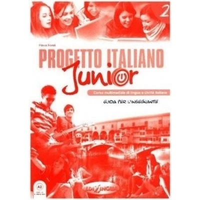 Progetto Italiano Junior 2 Guida per l´insegnante