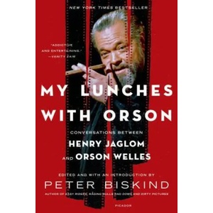 My Lunches with Orson | Peter Biskind (ISBN: 9781250051707)