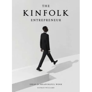 Kinfolk Entrepreneur (ISBN: 9781579657581)