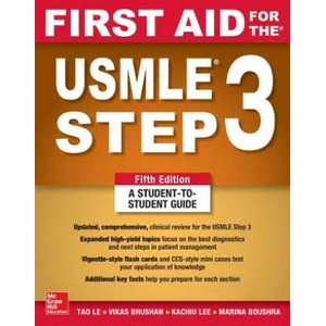 First Aid for the USMLE Step 3, Fifth Edition | Marina Boushra, Tao Le, Kachiu Lee (ISBN: 9781260440317)