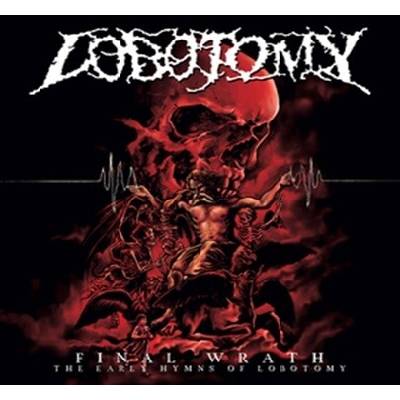 Lobotomy - Final Wrath 2CD CD