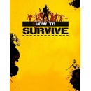 How to Survive
