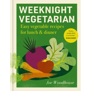 Weeknight Vegetarian | Joe Woodhouse (ISBN: 9781804194041)