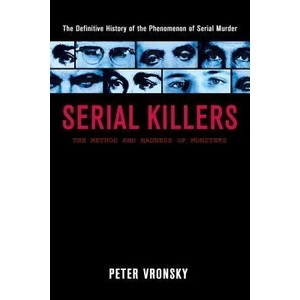 Serial Killers | Peter Vronsky (ISBN: 9780425196403)