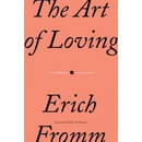 The Art of Loving. Die Kunst des Liebens, engl. Ausgabe - Fromm, Erich