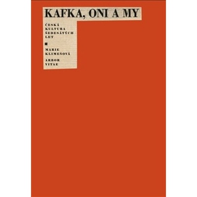 Kafka, oni a my