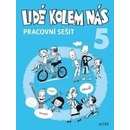 Lidé kolem nás 5 pracovní sešit CZE