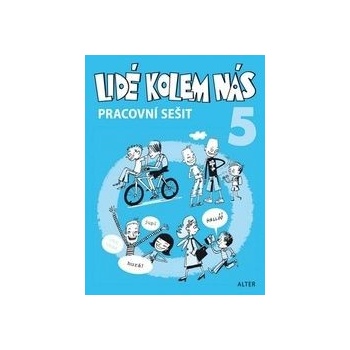 Lidé kolem nás 5 pracovní sešit CZE