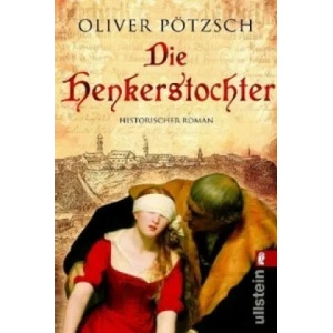 Die Henkerstochter | Oliver Pötzsch (2008)