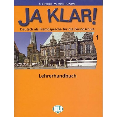 Ja klar! - Lehrerhandbuch 1 – metodická příručka k 1. dílu