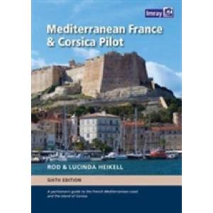Mediterranean France and Corsica Pilot | Rod Heikell (ISBN: 9781846238499)