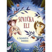 Sovička Eli a tajomstvo mesiaca - Georg Vollmer, Pina Gertenbach