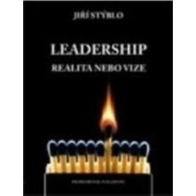 Leadership – realita nebo vize