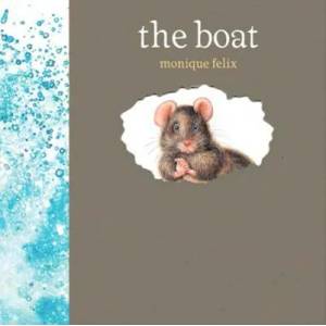The Boat | Monique Felix (ISBN: 9781568462523)