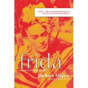 Frida | Bárbara Mujica (2012)