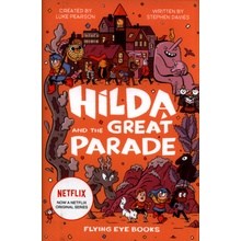 Hilda and the Great Parade - Luke Pearson