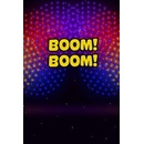 Boom! Boom!
