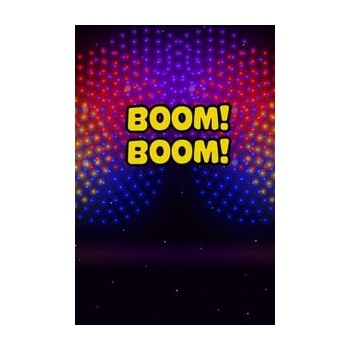 Boom! Boom!